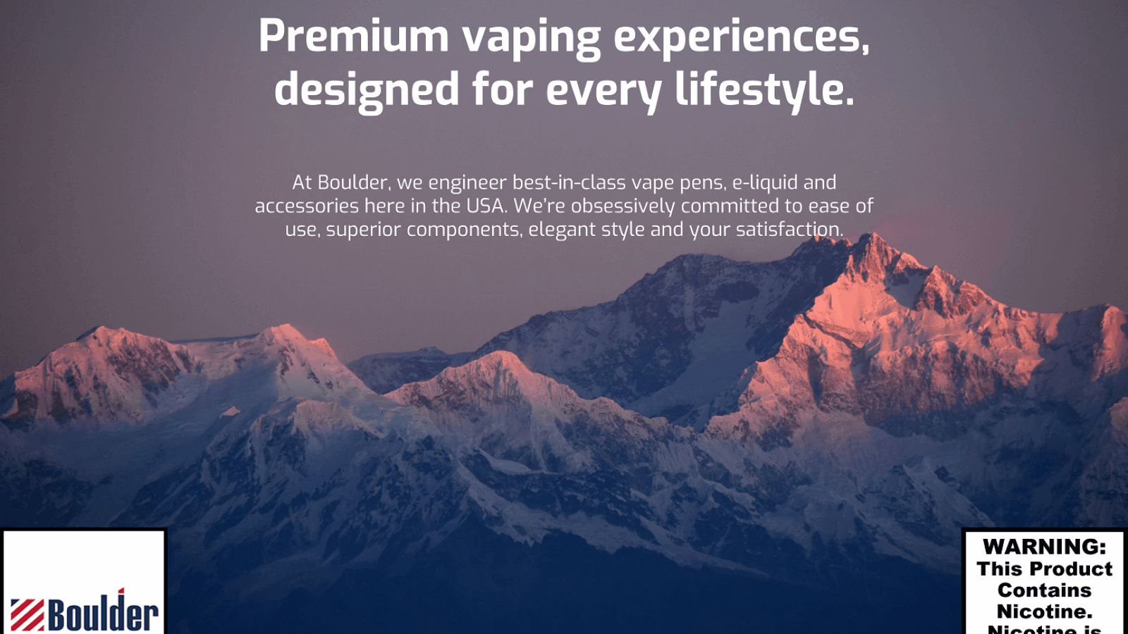 Mountain landscape with text promoting premium vaping experiences for all lifestyles.